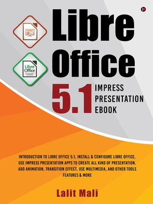 cover image of Libre office 5.1 Impress Presentation eBook